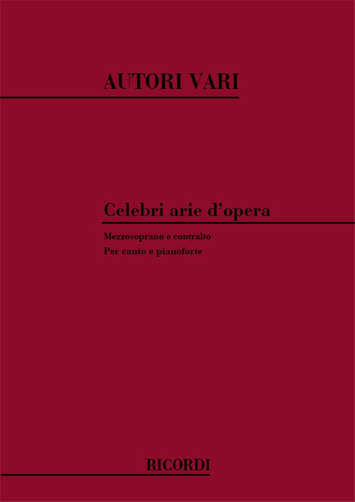 Celebri Arie D'Opera Volume 3: